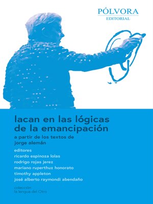 cover image of Lacan en las lógicas de la emancipación